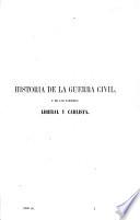 Historia de la guerra civil y de los partidos liberal y Carlista
