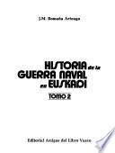Historia de la guerra naval en Euskadi