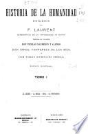 Historia de la humanidad: El Oriente. La Grecia. Roma. El cristianismo