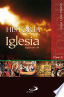 HISTORIA DE LA IGLESIA - II