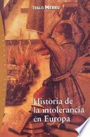Historia de la intolerancia en Europa