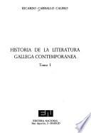 Historia de la literatura gallega contemporánea