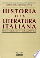 Historia de la literatura italiana.II. Desde la unidad nacional hasta nuestros días
