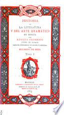 Historia de la literatura y del arte dramático en España