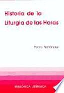 Historia de la Liturgia de las Horas