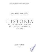 Historia de la lucha por la tierra en el estado de México, 1915-1958