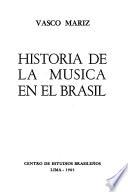 História de la música en el Brasil