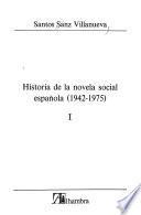 Historia de la novela social española (1942-1975)