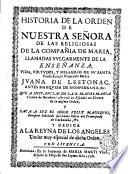 Historia de la Orden de Nuestra Señora de las Religiosas de la Compañia de Maria, llamadas vulgarmente de la Enseñanza