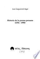 Historia de la prensa peruana, 1594-1990