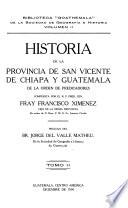 Historia de la provincia de San Vicente de Chiapa y Guatemala de la Orden de predicadores