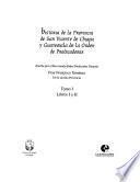 Historia de la provincia de San Vicente de Chiapa y Guatemala de la orden de Predicadores: Libros I y II