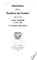 Historia de la república del Ecuador: 1822 a 1861