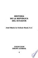 Historia de la República del Ecuador