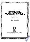 Historia de la Revolución Mexicana