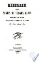 Historia de la santisima Virgen Maria Madre de Dios