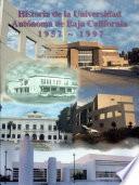 Historia de la Universidad Autónoma de Baja California, 1957-1997