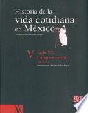 Historia de la vida cotidiana en México