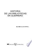 Historia de las bibliotecas en Guerrero