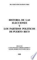 Historia de las elecciones y los partidos políticos de Puerto Rico