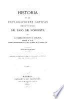 Historia de las exploraciones árticas hechas en busca del paso del nordeste