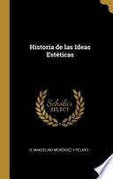 Historia de Las Ideas Estéticas