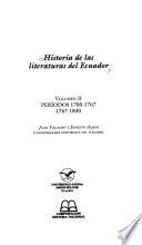 Historia de las literaturas del Ecuador: Periodos, 1700-1767 ; 1767-1830