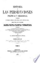 Historia de las persecuciones políticas y religiosas