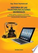 Historia de las telecomunicaciones mundiales