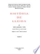 Història de Lleida: Lleida foral. Lleida, cap de corregiment i de provincia