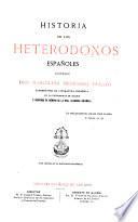 Historia de los heterodoxos españoles