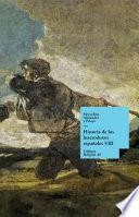 Historia de los heterodoxos españoles. Libro VIII