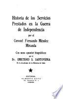 Historia de los servicios prestados en la Guerra de independencia