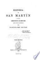 Historia de San Martín y de la emancipación sud-americana (según nuevos documentos)