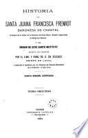 Historia de Santa Juana Francisca Fremiot, Barónesa de Chantal