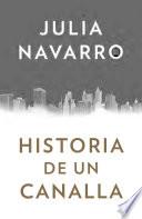Historia de un canalla