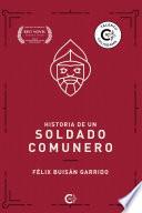 Historia de un soldado comunero