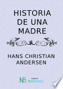 Historia de una madre