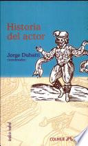 Historia del actor