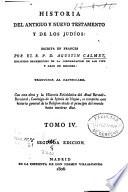 Historia del antiguo y nuevo testamento y de los judios