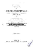 Historia del combate naval de Trafalgar precedida de la del renacimiento de la marina española durante el siglo XVIII