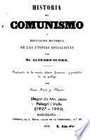 Historia del comunismo, ó, Refutacion histórica de las utopias socialistas