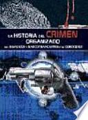 Historia del crimen organizado