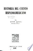 Historia del cuento hispanoamericano