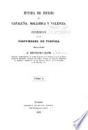 Historia del derecho en Cataluña, Mallorca y Valencia: Introduction. Historia critica del Código de las costumbres de Tortosa