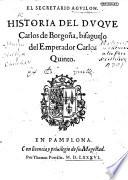 Historia del Duque Carlos de Borgoña, bisaguelo del Emperador Carlos Quinto