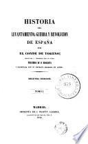 Historia del levantamiento, guerra y revolucion de España, 1