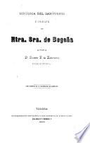 Historia del Santuario é imágen de Ntra. Sra. de Begoña
