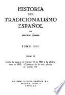 Historia del tradicionalismo español