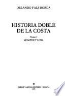 Historia doble de la costa: Mompox y Loba